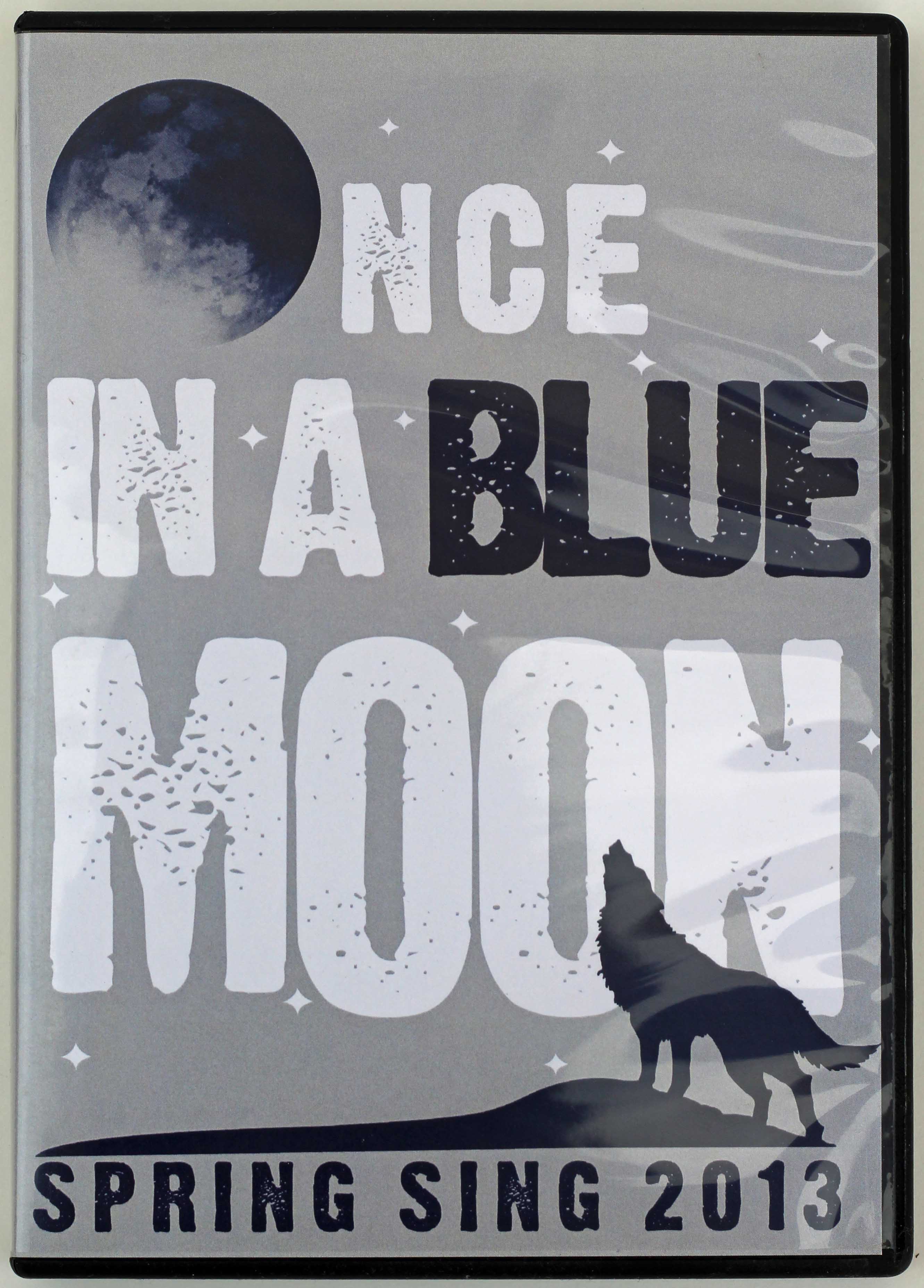 Image for the Spring Sing ’13 Once In A Blue Moon product